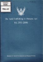 The anti-trafficking in Persons Act, B.E.2551